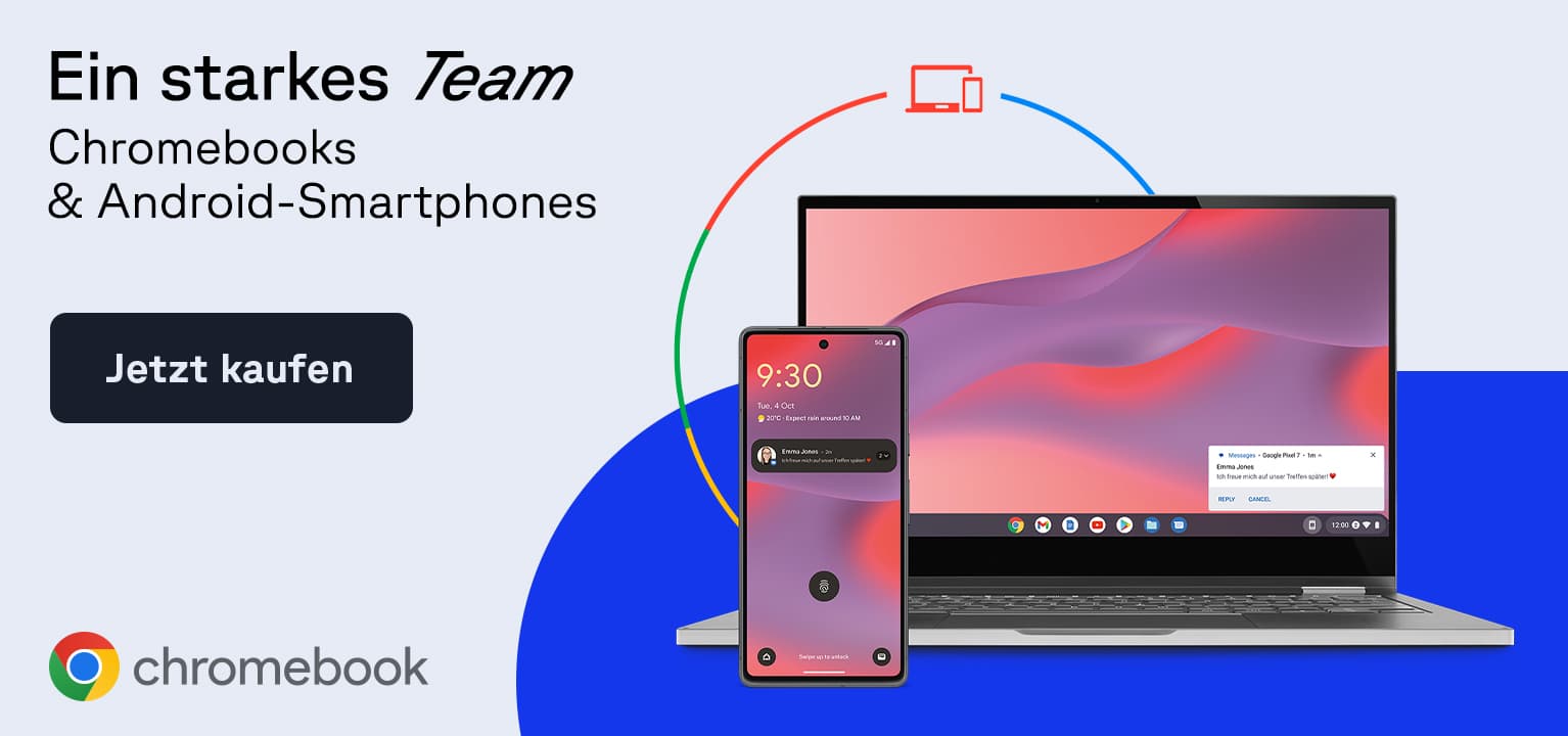 Entdecke jetzt das starke Team aus Chromebooks & Android-Smartphones